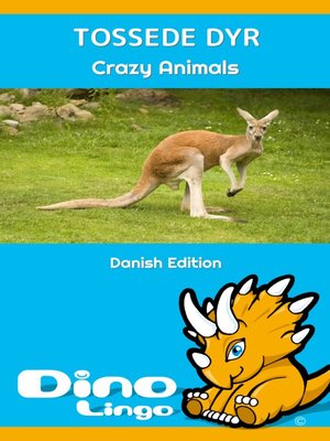 cover image of Tossede Dyr / Crazy animals